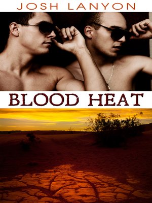 cover image of Blood Heat (Dangerous Ground 3)